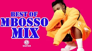 DJ SILVER -  BEST OF MBOSSO MIXTAPE | [Mbosso greatest hits 2022]|Best Songs of Mbosso|BONGO MIX|