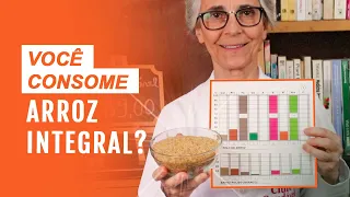 Arroz integral, ajuda a emagrecer, reduz gordura abdominal e baixa a glicemia