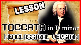 Toccata in D minor J. S. Bach - guitar solo lesson ( Laura Lace version )