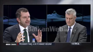 Debati/ Bushati dhëmbë për dhëmbë me Thaçin për kufirin e Kosovës