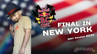 RED BULL BC ONE 2022 FINAL NEW YORK| THE BEST ROUNDS