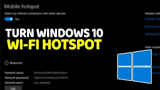 How To Turn Windows 10 Computer Into a Wi-Fi Hotspot