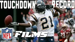 Inside LaDainian Tomlinson's Epic Quest for the Touchdown Record | A Football Life | NFL Films