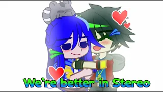 ➳❥💙💚➳❥ Were better in Stereo | NOT A SHIP | Chaotic duo | ⇢ ˗ˏˋ KREW AUs ࿐ྂ | ItsFunneh | Ophiツ |