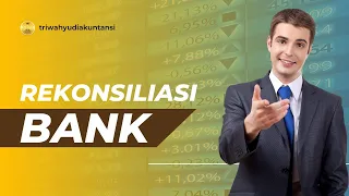 Langkah-Langkah Praktis Rekonsiliasi Bank untuk Pemula