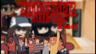 《 The Party Reacts ` Stranger Things ` gcrv ` Byler ` (Some Angst) ` Gacha Club 》