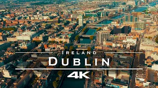 Dublin, Ireland 🇮🇪 - by drone [4K]