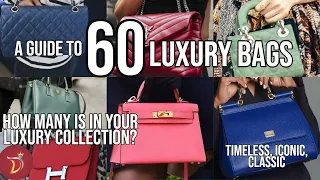60 Of The BEST LUXURY HANDBAGS? To Consider in 2023| Timeless and Classic