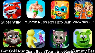 Super Wings,Tom Time Rush,Gummy Bear Runner,Tom Gold Run,Tom Hero,Giant Rush,Muscle Rush,Vlad&Niki…