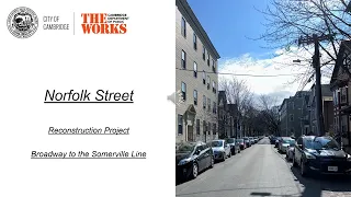 Norfolk Street Reconstruction Project: Community Presentation April 2024