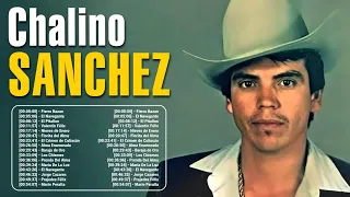 Chalino Sánchez ~ Greatest Hits Oldies Classic ~ Best Oldies Songs Of All Time