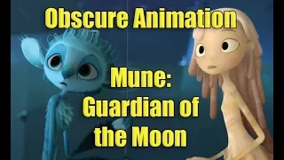 Obscure Animation: Mune: Guardian of the Moon