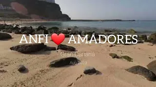 Gran Canaria ANFI and AMADORES beaches walking tour in August 2023