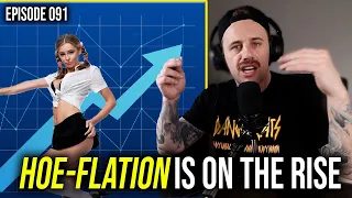 Hoe-Flation Is On The Rise | Episode091 - The Uncle Hack Podcast