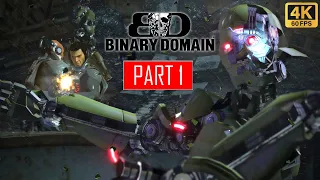 Binary Domain Gameplay Walkthrough Part 1 - [4K 60FPS] - No Commentary