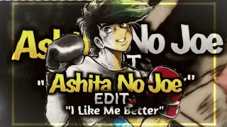 I Like me Better|Yabuki Joe|Ashita No Joe