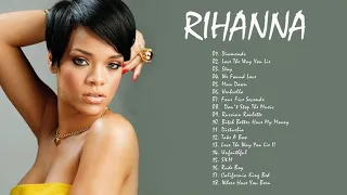 The Best Of Rihanna  Rihanna Greatest Hits Playlist 2021  Rihanna Best Songs 2021
