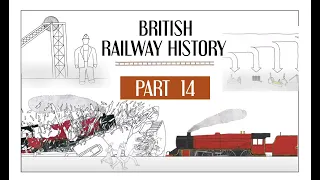 Nationalisation and Modernization of British Railways 1950s  - Part 14