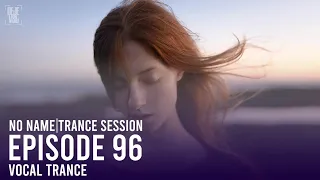 Emotional Vocal Trance Mix - October 2020 / NNTS 96