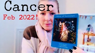 CANCER - "YOU'RE GONNA GET THROUGH THIS, BUT RIGHT NOW I JUST WANT TO HOLD YOUR HAND!" - FEB 2022!