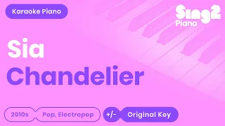 Chandelier (Piano Karaoke Version) Sia