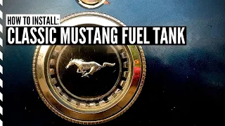 1965-1970 Mustang Fuel Tank Kit Installation