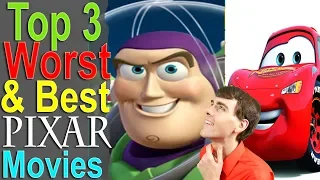 Top 3 Worst & Best Pixar Movies