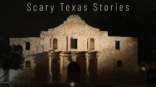 3 True Scary Texas Stories