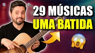 29 Músicas COM APENAS UMA BATIDA NO VIOLÃO (Ritmo Pop) Iniciantes