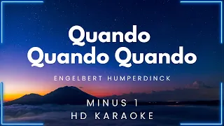 Quando Quando Quando - Engelbert Humperdinck (HD Karaoke) | My Daily Videoke