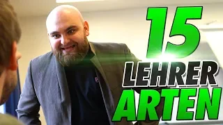 15 ARTEN von LEHRERN !