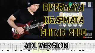 Rivermaya KISAPMATA Guitar Solo (ADL VERSION) with Tabs