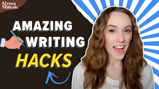 These 5 Writing Hacks ACTUALLY Work