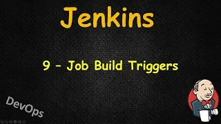 Jenkins - Автоматизация запуска Build Job из GitHub - Jenkins Build Triggers