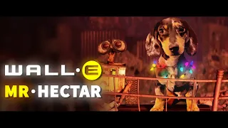 WALL-E and Mr-Hectar (пародия на мультфильм ВАЛЛ-И с моей таксой )