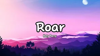 Roar - Katy Perry (Lyrics)