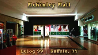 McKinley Mall - Buffalo, NY | a dead mall doomed by Kohan's noxious empire | ExLog 99