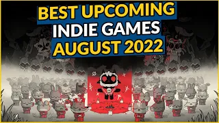 Top 25 Upcoming Indie Games - August 2022