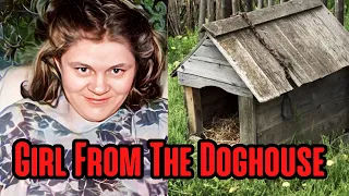 That’s Why An Evil Mom Kept Her Daughter Chained In A Doghouse For Years