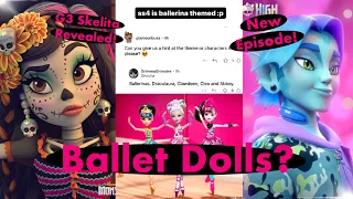 🎀💀MONSTER HIGH💀🎀| NEWS 2023❗️| Ss4 Ballerina Dolls, G3 Skelita REVEALED, G3 Gil & MORE!! 🍵🔥