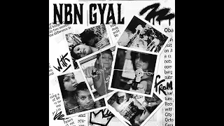 AlbertNbn - NBN GYAL 🔥 (Full Album)