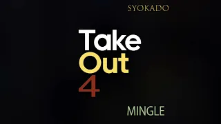 MINGLE ~ 7th New Album ＜音楽のお弁当＞シリーズ第４弾「Take Out 4」