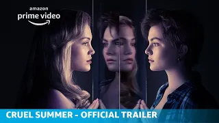 Cruel Summer | Official Trailer | Amazon Original
