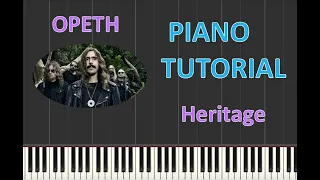 Heritage - Opeth PIANO TUTORIAL