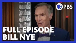 Bill Nye | Full Episode 10.4.19 | Firing Line with Margaret Hoover | PBS