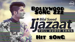 IJAZAT FULL HD SONG/BILAL SAEED