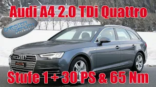 Audi A4 2 0 TDI Quattro Tuning  // Stufe 1 + Getriebe Optimierung