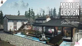 LifeAfter: Manor Design - Shanxi House | Double Manor Tutorial