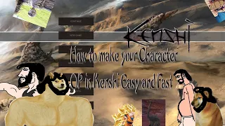 How to make your Character in Kenshi Op Easy and Fast