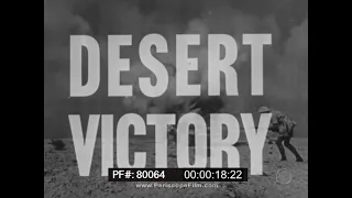 " DESERT VICTORY "   WWII BRITISH DOCUMENTARY  BATTLE FOR NORTH AFRICA VS. AFRIKA KORPS  80064